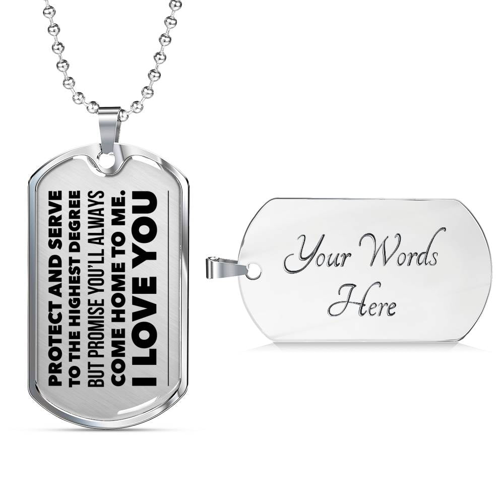 "Protect And Serve To The Highest Degree" Dog Tag Necklace Jewelry Military Chain (Silver) Yes 