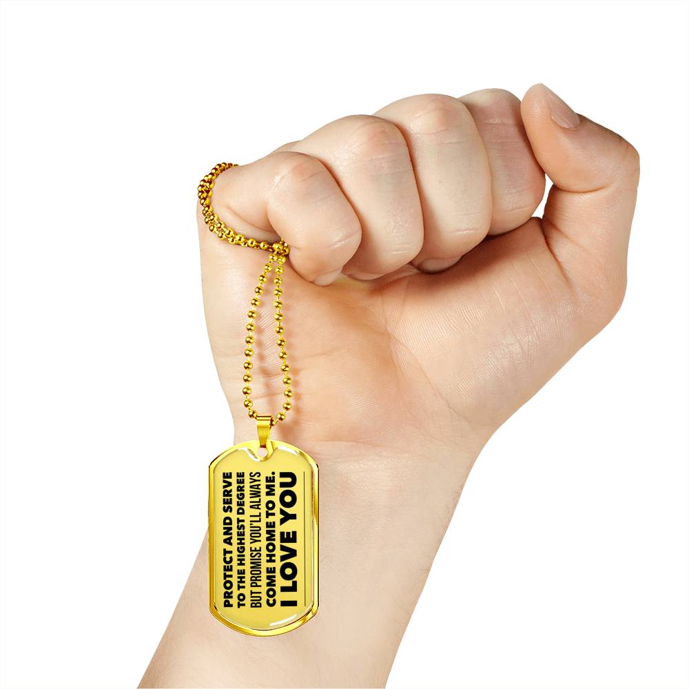 "Protect And Serve To The Highest Degree" Dog Tag Necklace Jewelry 