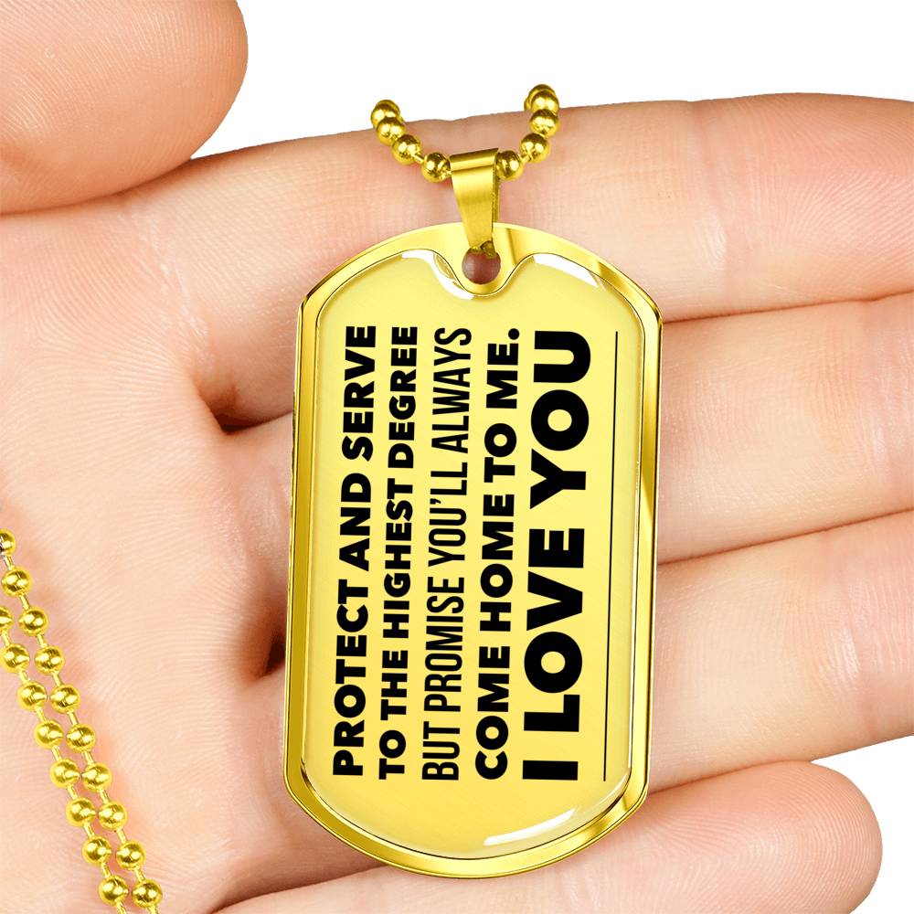 "Protect And Serve To The Highest Degree" Dog Tag Necklace Jewelry Military Chain (Gold) No 