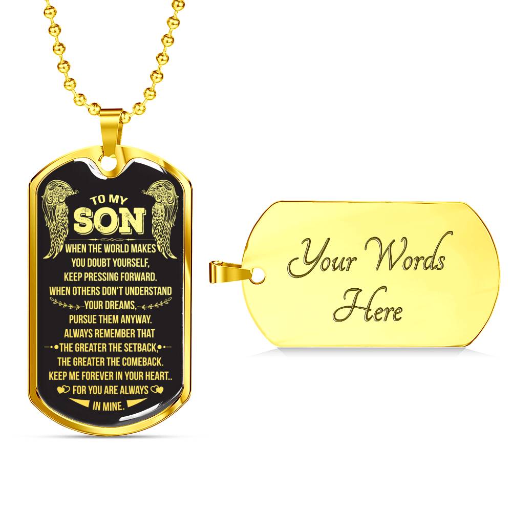 "Gift for Son - The Greater The Comeback" Dog Tag Necklace Jewelry Military Chain (Gold) Yes 