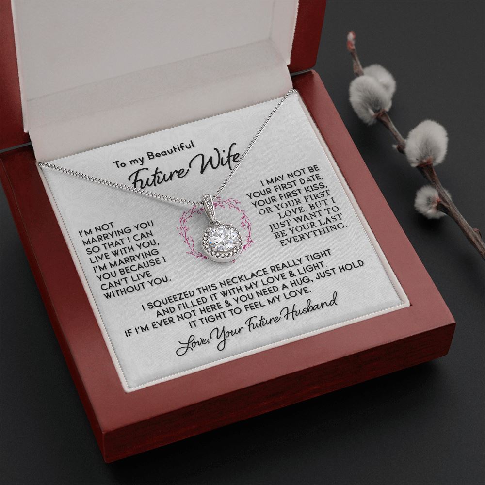 Gift for Future Wife "I Can't Live Without You" Necklace Jewelry Mahogany Style Luxury Box 