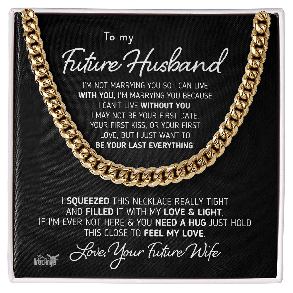 Gift for Future Husband "I Can't Live Without You" Necklace Jewelry 14K Gold Over Stainless Steel Cuban Link Chain Two Toned Box 