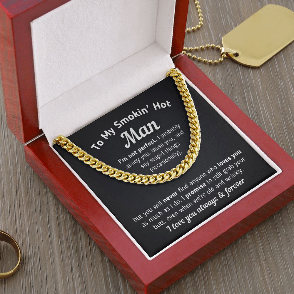 Gift for Him "Even When We're Old and Wrinkly" Necklace Jewelry 14K Gold Over Stainless Steel Cuban Link Chain Mahogany Style Luxury Box (w/LED) 