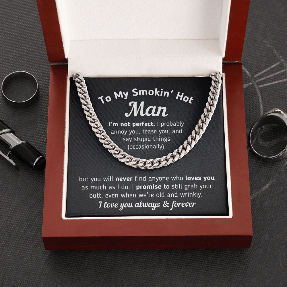 Gift for Him "Even When We're Old and Wrinkly" Necklace Jewelry Stainless Steel Cuban Link Chain Mahogany Style Luxury Box (w/LED) 
