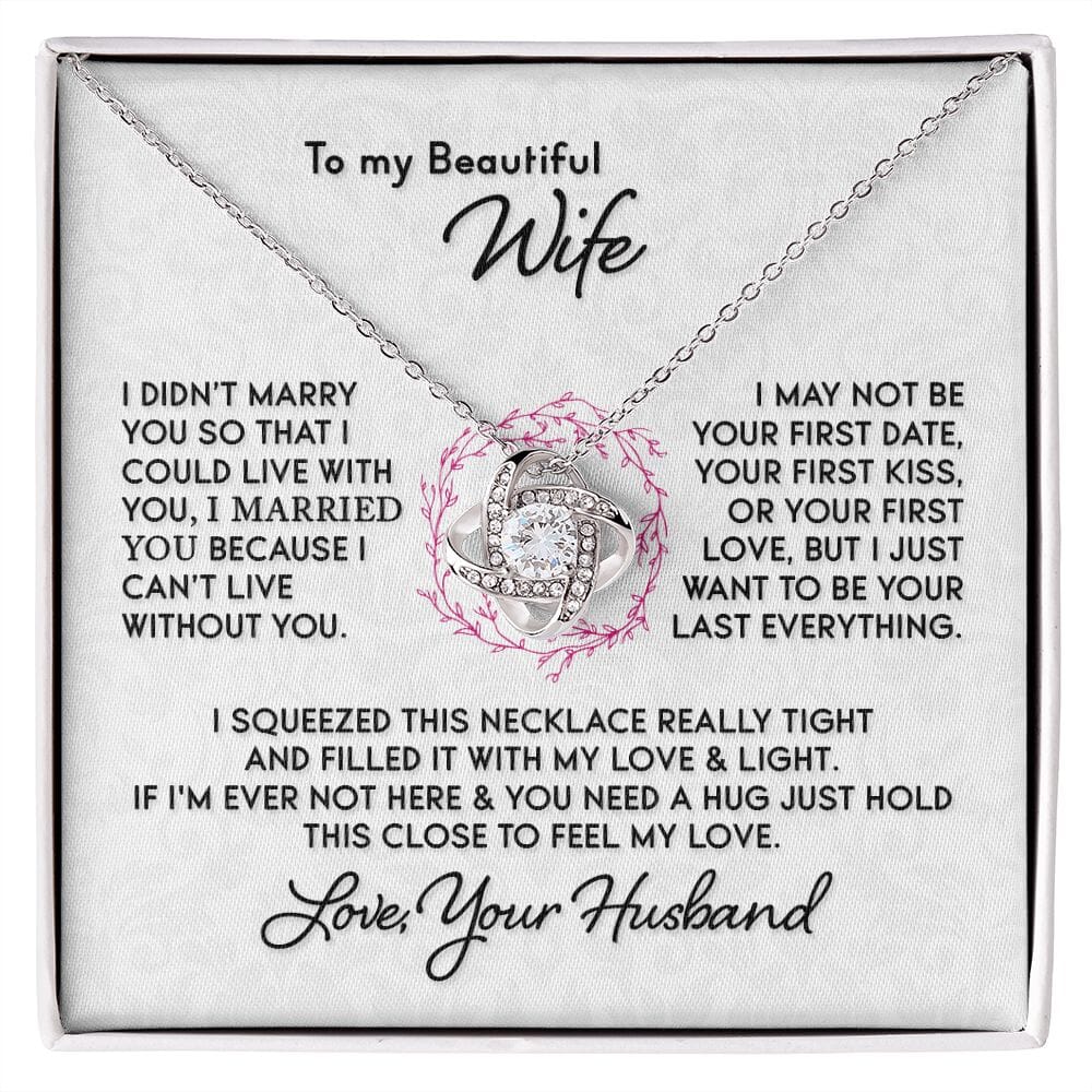 Beautiful Gift for Wife "I Can't Live Without You" Knot Necklace Jewelry 