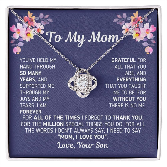 Gift for Mom From Son "Without You There Is No Me" Knot Necklace Jewelry 14K White Gold Finish Two-Toned Gift Box 