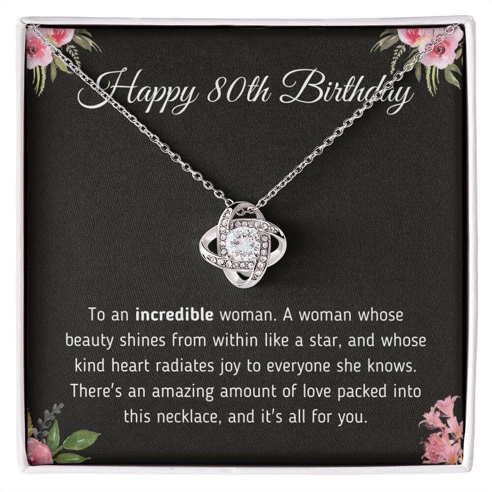 Beautiful "Happy 80th Birthday To An Incredible Woman" Knot Necklace Jewelry 14K White Gold Finish Two-Toned Gift Box 