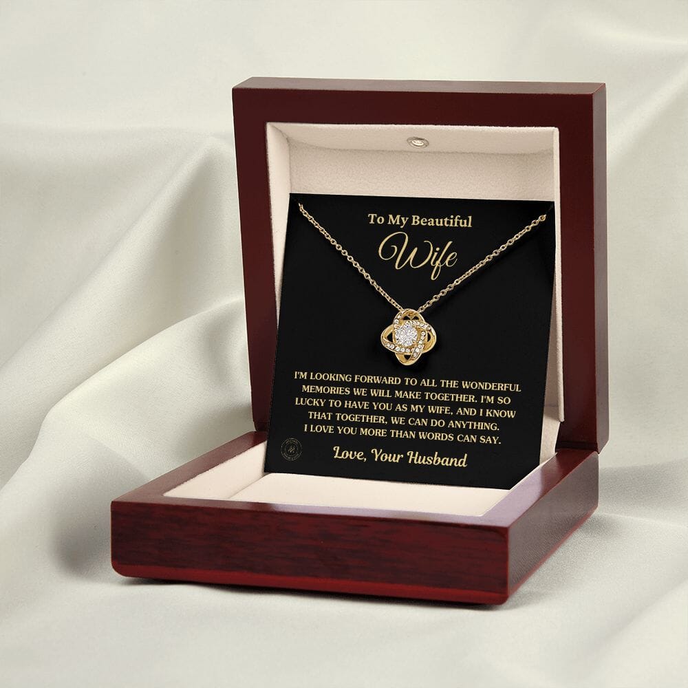 Gift For Wife "I'm So Lucky To Have You As My Wife" Knot Necklace Jewelry 