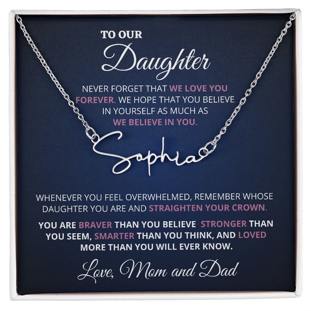 Custom Name Necklace Gift For Daughter "To Our Precious Daughter - Never Forget That We Love You" Love Mom and Dad Jewelry Polished Stainless Steel Two-Toned Gift Box 