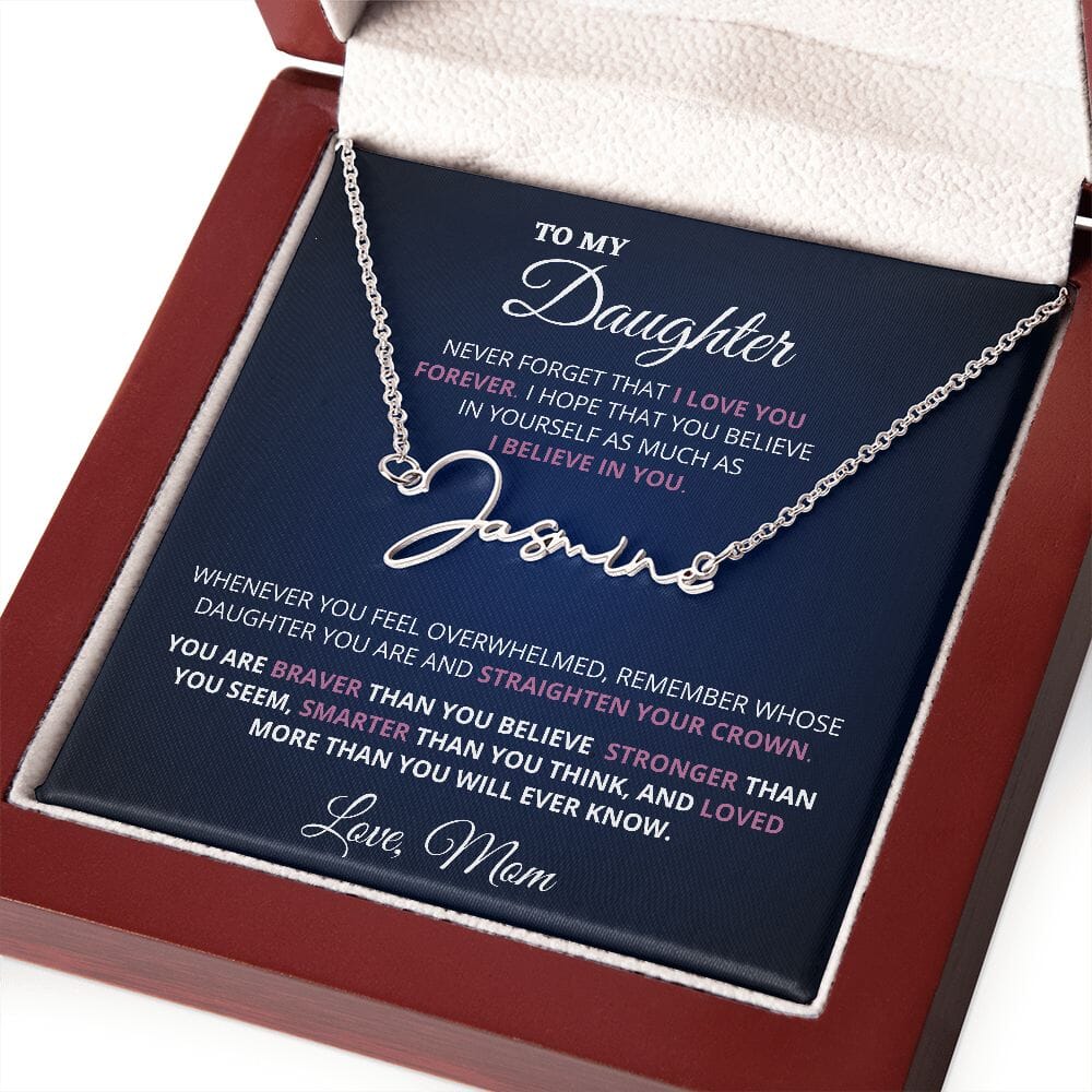 Beautiful Custom Name Necklace Gift For Daughter "To My Precious Daughter - Never Forget That I Love You" Love Mom Jewelry 