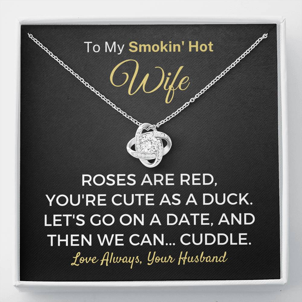 Hilarious "To My Smokin' Hot Wife - Roses Are Red" Knot Necklace Jewelry Standard Box 