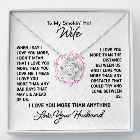 Gift for Wife "I Love You More Than Anything" Knot Necklace Jewelry Two-Toned Gift Box 