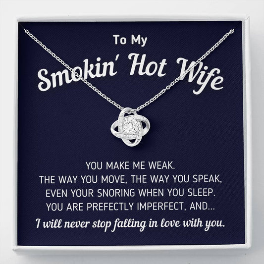 To My Smokin' Hot Wife - Perfectly Imperfect - Necklace Jewelry Standard Box 