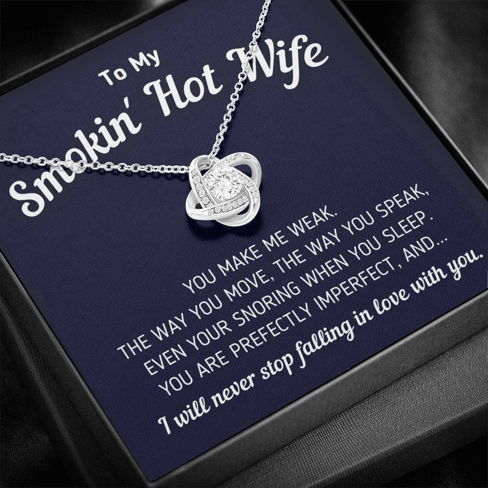 To My Smokin' Hot Wife - Perfectly Imperfect - Necklace Jewelry 