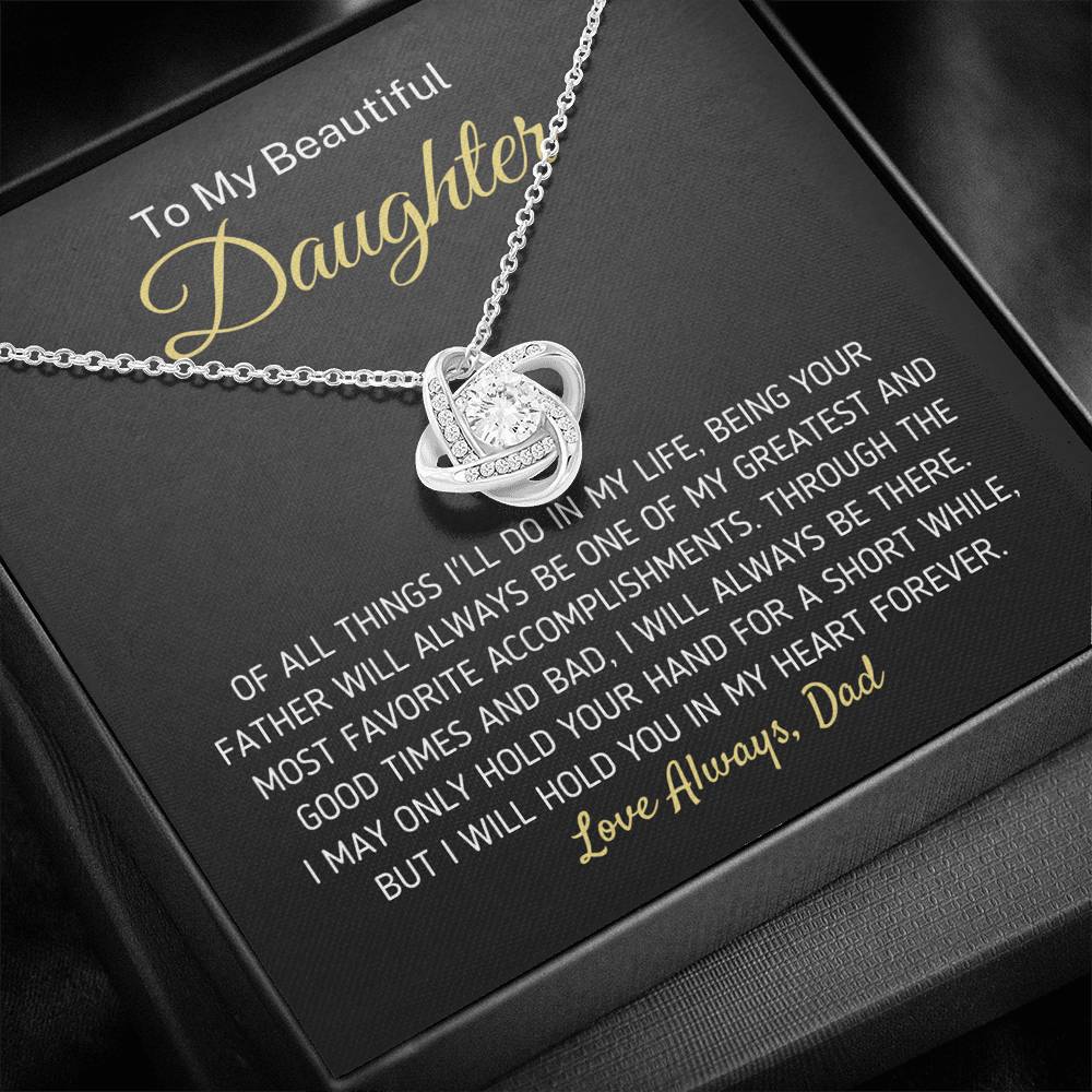 "To My Beautiful Daughter - I Will Hold You In My Heart Forever" Knot Necklace (0101) Jewelry 