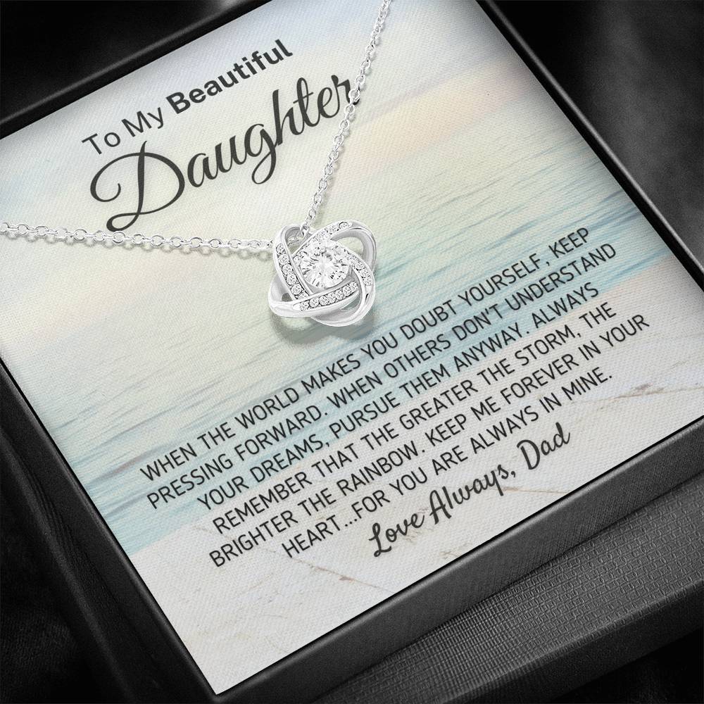 "To My Beautiful Daughter - The Greater The Storm" Love Dad Necklace (0116) Jewelry 