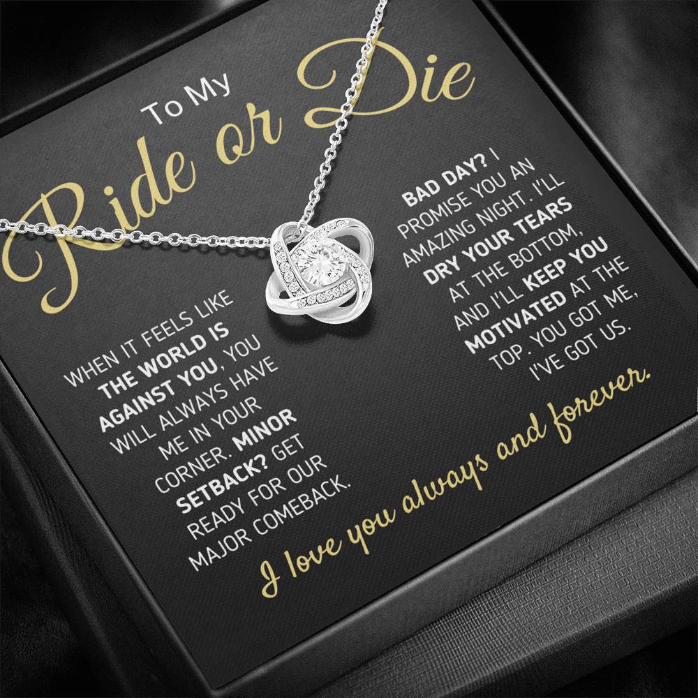 "To My Ride Or Die - You Got Me, I Got Us" Love Knot Necklace Jewelry 