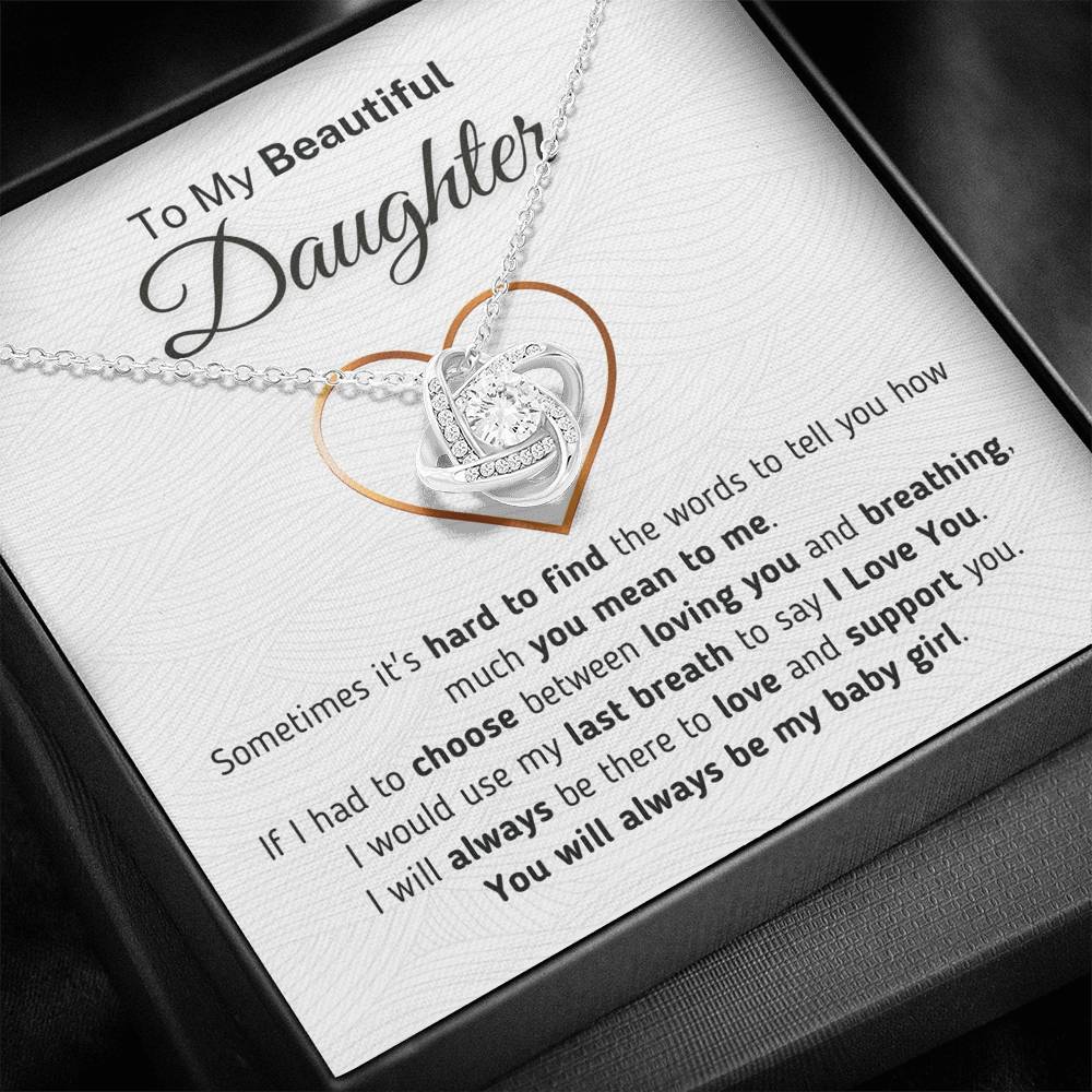 Gift for Daughter - My Last Breath To Say I Love You Jewelry 