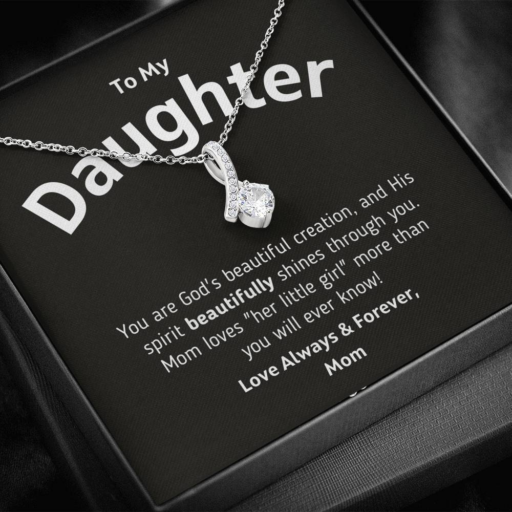 To My Daughter - God's Beautiful Creation Necklace (From Mom) Jewelry 