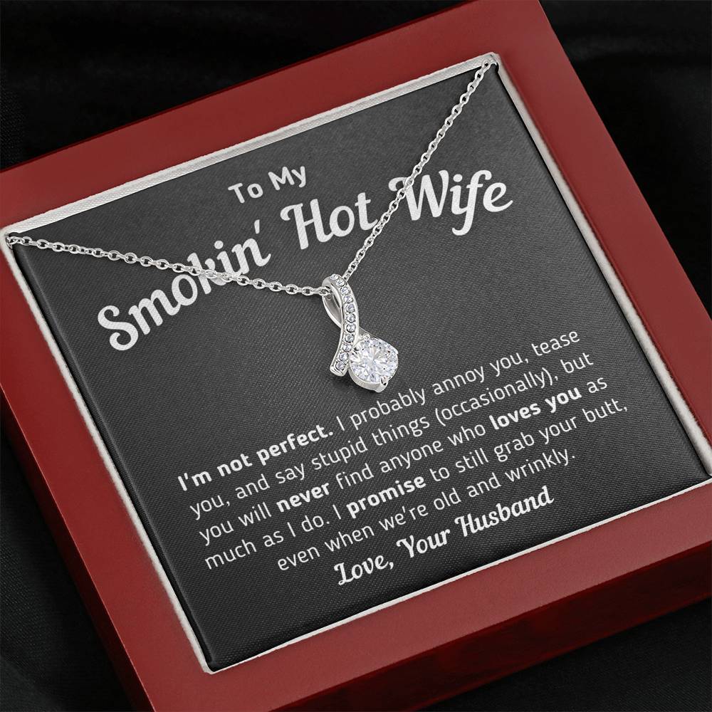 Funny "To My Smokin' Hot Wife - I'm Not Perfect" Necklace (0039) Jewelry 