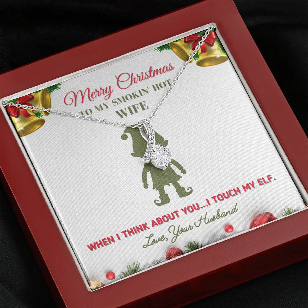 Funny Christmas Gift for Wife - I Touch My Elf Necklace Jewelry 