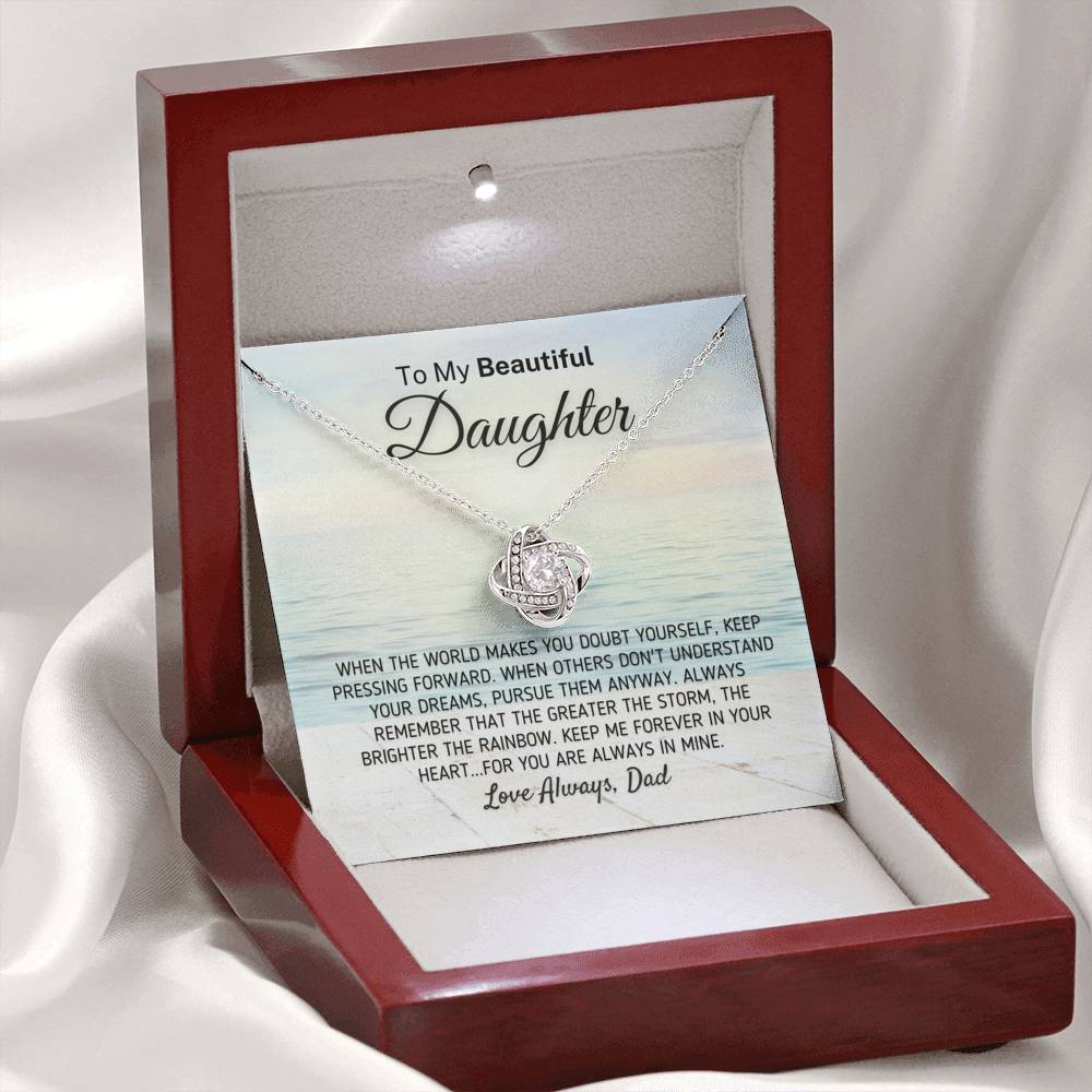 "To My Beautiful Daughter - The Greater The Storm" Love Dad Necklace (0116) Jewelry Mahogany Style Luxury Box (w/LED) 