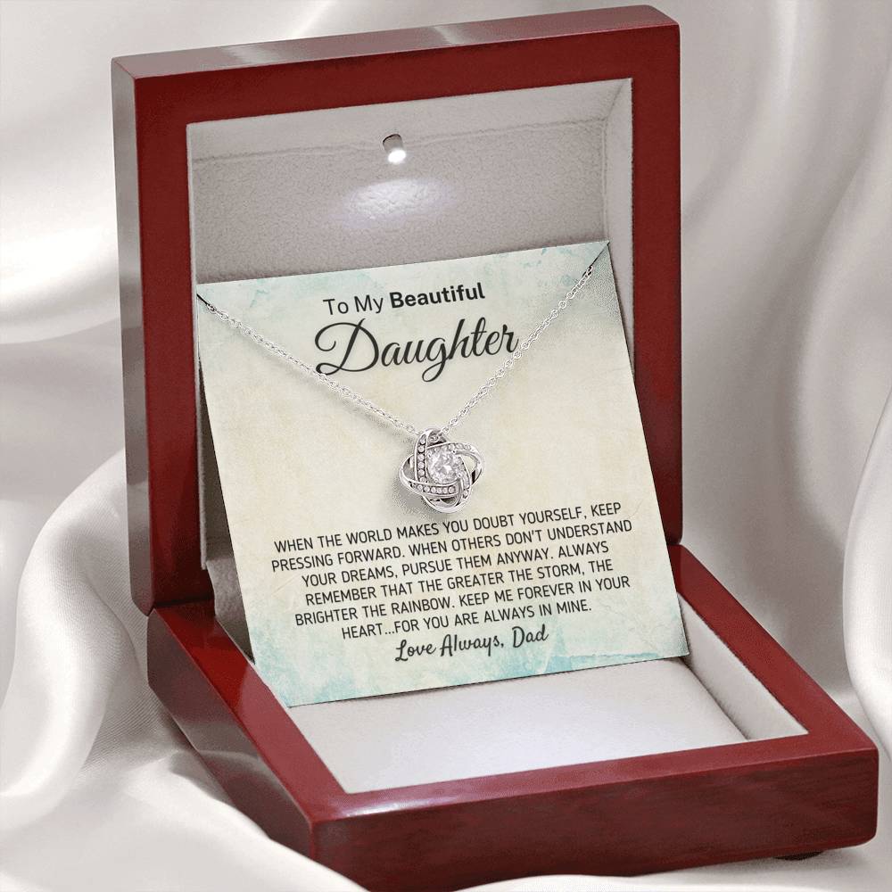 "To My Beautiful Daughter - The Greater The Storm" Love Dad Necklace (0114) Jewelry Mahogany Style Luxury Box (w/LED) 