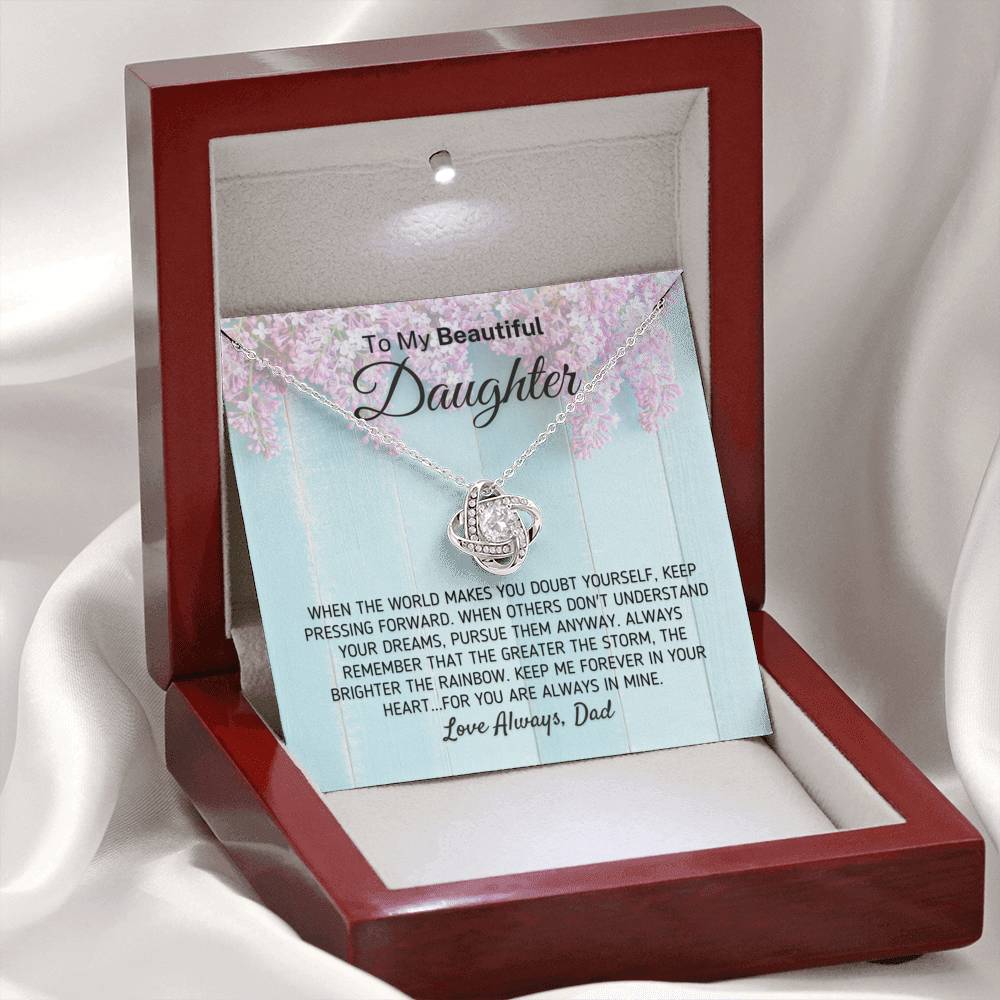 "To My Beautiful Daughter - The Greater The Storm" Love Dad Necklace (0118) Jewelry Mahogany Style Luxury Box (w/LED) 