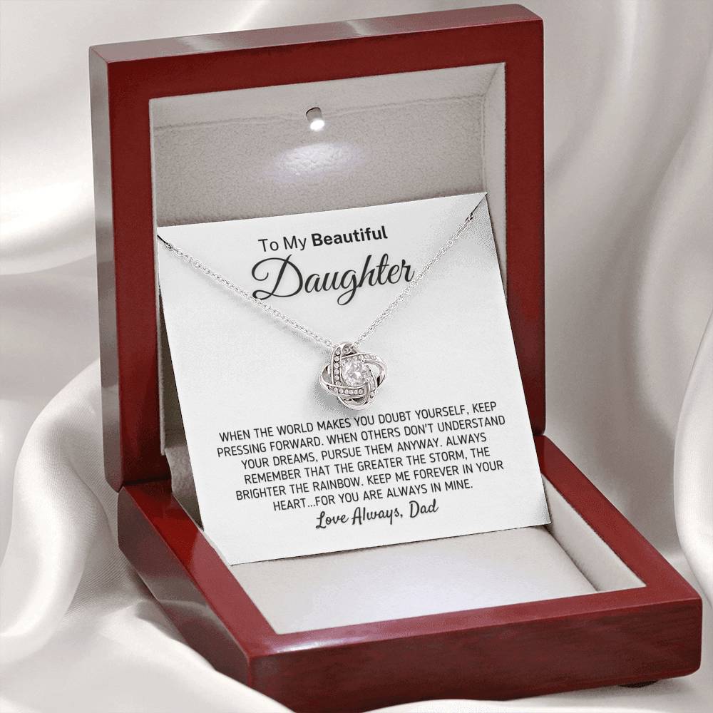 "To My Beautiful Daughter - The Greater The Storm" Love Dad Necklace (0108) Jewelry Mahogany Style Luxury Box (w/LED) 