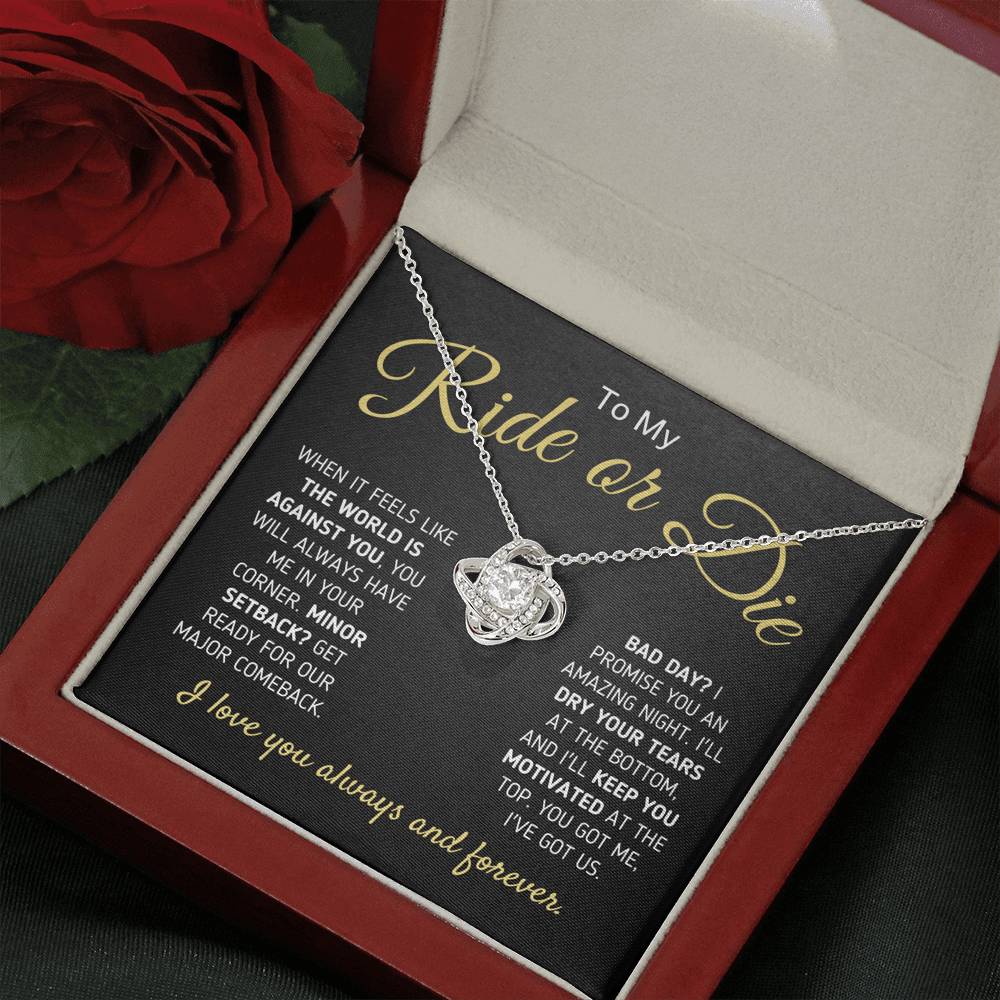 "To My Ride Or Die - You Got Me, I Got Us" Love Knot Necklace Jewelry 