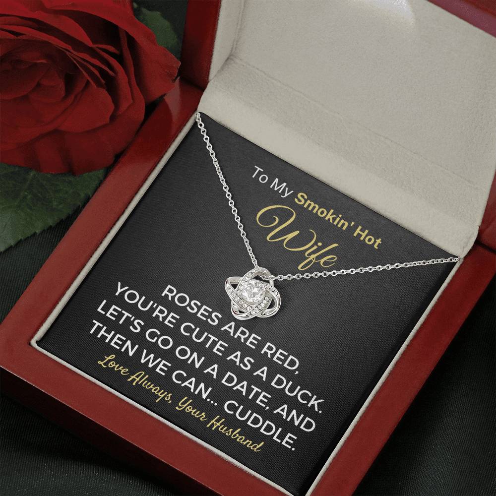 Hilarious "To My Smokin' Hot Wife - Roses Are Red" Knot Necklace Jewelry 