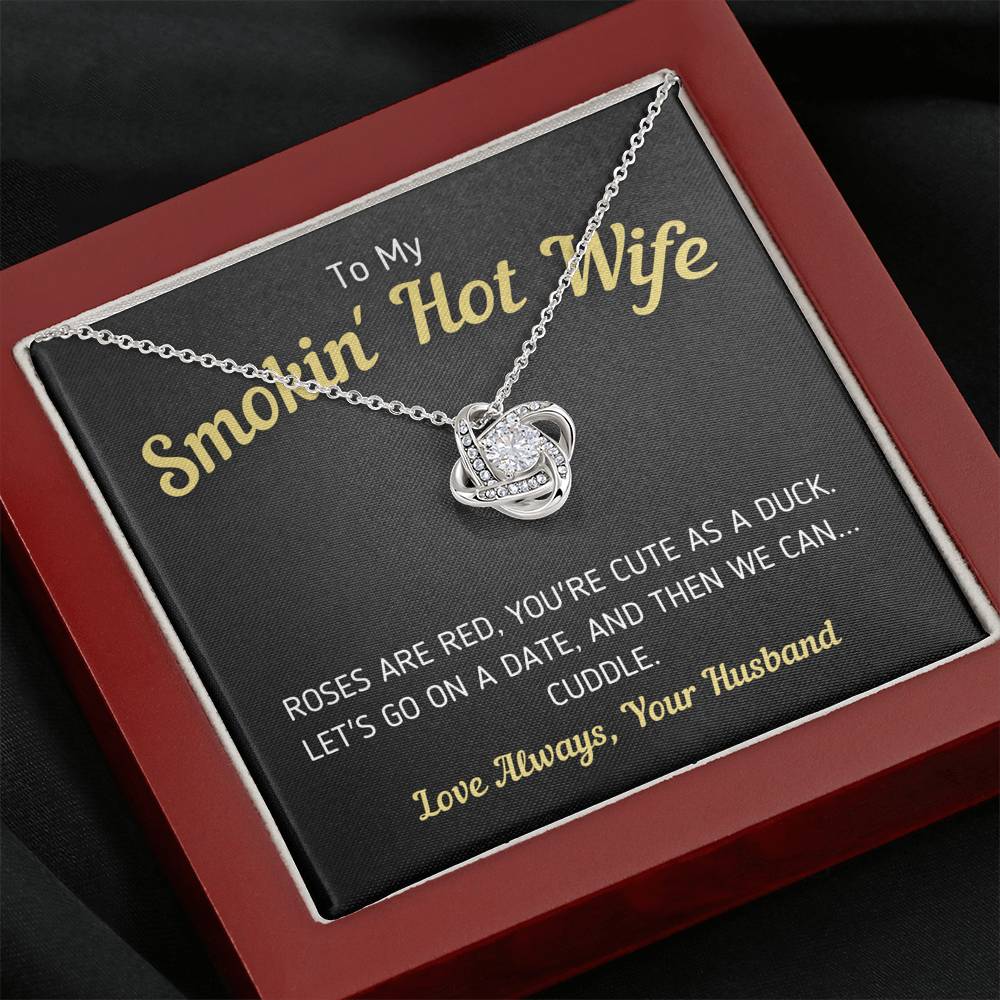 Funny "To My Smokin' Hot Wife - You're Cute As A Duck" Necklace Jewelry Mahogany Style Luxury Box 