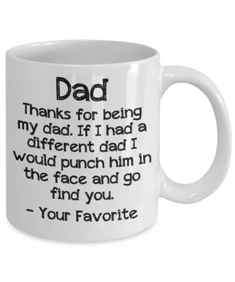 Dad - Thanks For Being My Dad - Mug Coffee Mug 