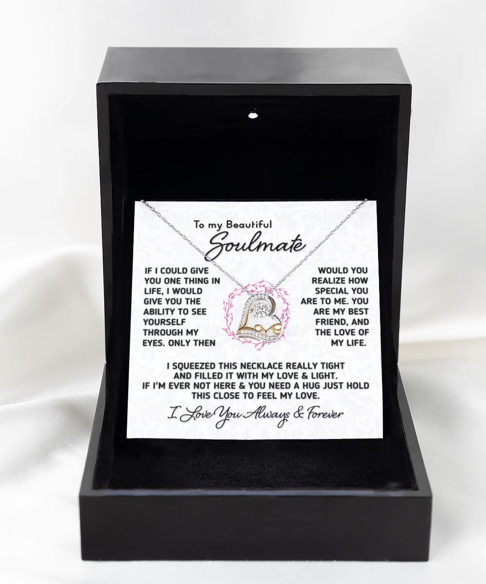 Gift for Soulmate "If I Could Give You One Thing" Heart Love Necklace Theme Precious Jewelry 