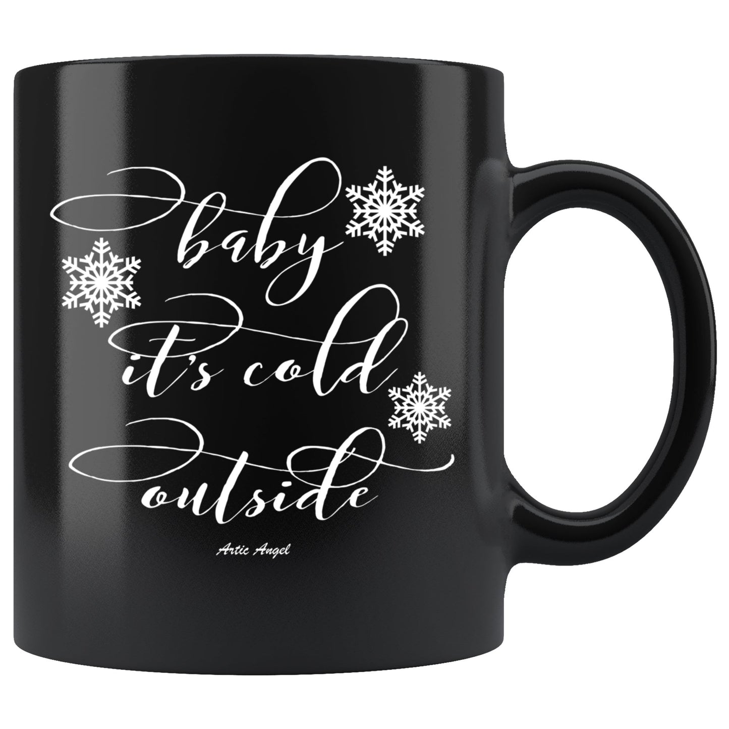 "Baby It's Cold Outside" - Black 11oz Christmas Mug Drinkware Black - 11oz 
