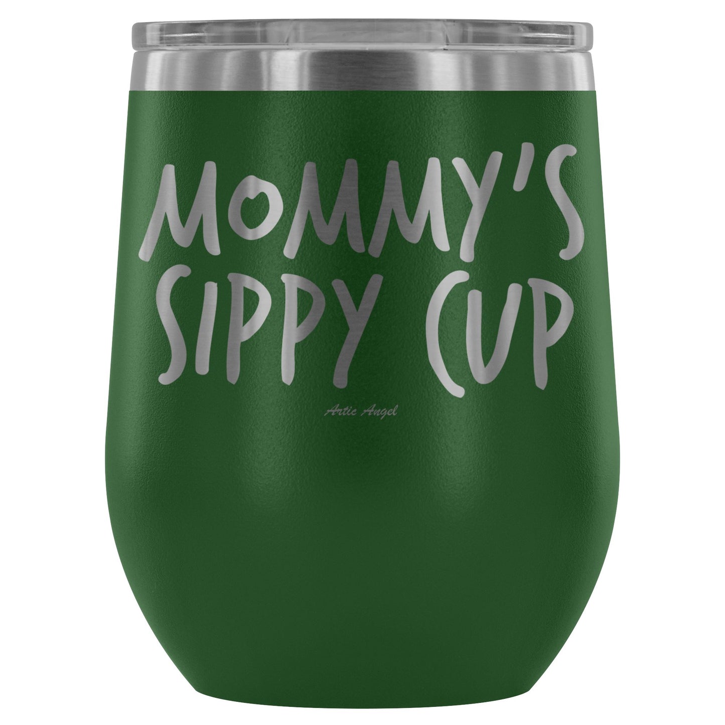 "Mommy's Sippy Cup" - Stemless Wine Cup Wine Tumbler Green 