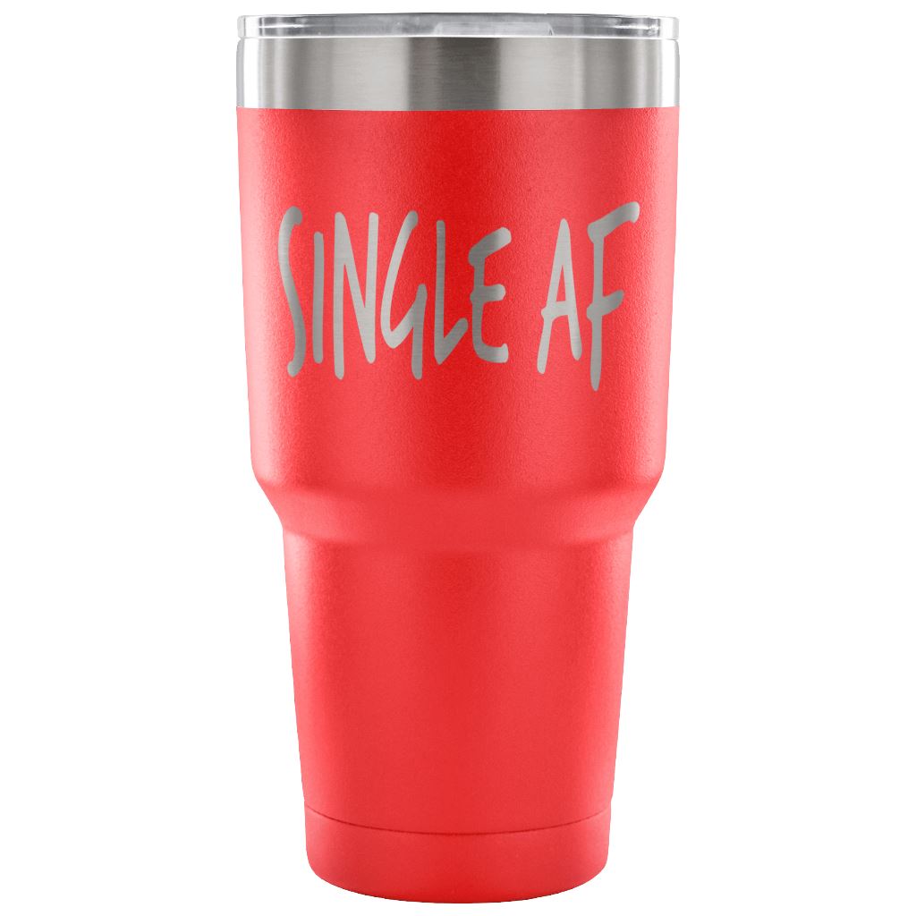 "Single AF" Stainless Steel Tumbler Tumblers 30 Ounce Vacuum Tumbler - Red 